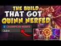 THIS QUINN BUILD IS SO BROKEN THAT IS GOT HER NERFED! (SPAM BEFORE NEXT PATCH) - League of Legends