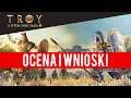 Total War Saga: Troy - Ocena i wnioski - Achilles #1 - PL