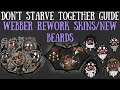 Webber Rework Skins Showcase - NEW BEARD SKINS! - Don't Starve Together