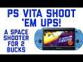 A Space Shooter for 2 Bucks on PS Vita - Shoot 'em ups on PSVita