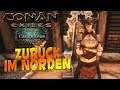 Conan Exiles AoC: Zurück im Norden! [Let's Play Age of Calamitous Deutsch #56]