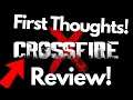 CROSSFIRE X REVIEW + GAMEPLAY! OPEN BETA IS HERE!
