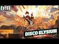 Disco Elysium [Ep.11] The End [Timeline A, Cuno Version] (no commentary)