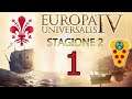 EU IV: I MEDICI (SEASON 2: IL REGNO D'ITALIA) [Walkthrough ITA] - 1 UN NUOVO CORSO