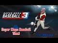 First SMB3 Game - Super Mega Baseball Time! Episode 3