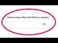 Fix Unfortunately Minicraft 2020 Has Stopped Error in Android & Ios Mobile Phone