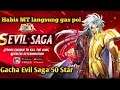 Gacha Evil Saga - Saint Seiya Awakening