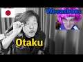 Japanese Otaku (nerd) Reacts to Weeaboos | FilthyFrank