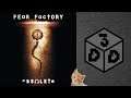 Daily Dose w/ D3D : Fear Factory - Descent