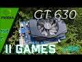 🟢Nvidia GT 630 test 11 GAMES ||2020-2021|| Part 5