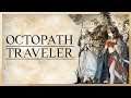 Octopath Traveler Gameplay PC