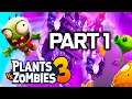 Plants vs. Zombies 3 Gameplay Walkthrough Part 1 - FULL GAME BRAND NEW 2020 (iOS Android PvZ 3)