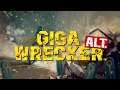 [PS4/Xbox One/NS] GIGA WRECKER Alt  Announcement Trailer | Coming Soon