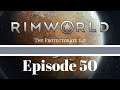RimWorld: The Protectorate 2.0 Episode 50 - Hauling!! | FGsquared Let's Play
