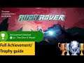 Rush Rover | Quick Platinum Trophy or 1000 Gamerscore | The One K Show! | Episode 9