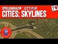 Cities Skylines Lets Play Deutsch 🏬 Ep.78 | Spielemagazin.de (1080p/60fps)