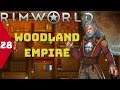 Woodland Empire | Building A Nerd Cave | Rimworld Royalty | Episode 28