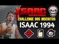 CHALLENGE DOS INSCRITOS - ISAAC 1994!! - The Binding of Isaac: Repentance