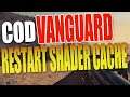 COD Vanguard Clear & Reinstall Shader Cache On PC | FIX COD Issues