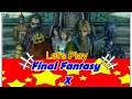 Final Fantasy X (FFX ) 05 Yuna is Missing! (LIVE SERIES)