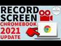 How to Record Chromebook Screen - 2021 - Built in Chromebook Screen Recorder