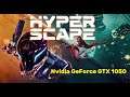 Hyper Scape (Open Beta). FPS Test Nvidia GeForce GTX 1050 (INTEL Xeon E3 1270)