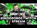 KingGeorge Rainbow Six Twitch Stream 9-20-20 Part 2