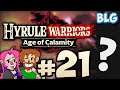 Lets Play Hyrule Warriors: Age of Calamity - Part 21 - WHAT IS HAPPENING