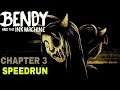 🔴LIVE Bendy And The Ink Machine Console Edition Chapter 3 SPEEDRUN