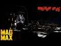 Mad Max (Longplay/Lore) - 003: Magnum Opus (Magnum Ops)