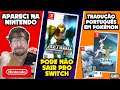 Apareci na NINTENDO | Metroid Prime HD pode não sair no Switch | Pokémon em Português BRASIL (rumor)