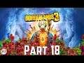 Borderlands 3 Full Gameplay No Commentary Part 18