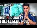 Full Legend Pull Journey 2!! | Madden 19