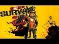 How to Survive 2 - КООП прохождение #3