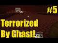 I am being Terrorized by Ghast! - Episode 5