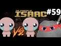 Isaac VS Isaac z - The Binding Of Isaac Afterbirth+ #59