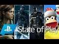 State of Play New Batman Game Appearance, The Last of Us Part 2 New Teasers & More!