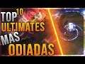 TOP 10 ULTIMATES mas ODIADAS | League of Legends