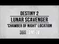 Destiny 2 Lunar Scavenger Chamber of Night Location - Memory of Eriana-3 Quest - Eris Morn Quest