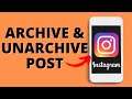 How to Archive & Unarchive Instagram Posts