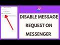 How to Stop Message Request on Facebook Messenger 2021