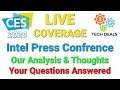 Intel Press Conference — LIVE CES 2020 News Coverage — AI + Technologies + Intelligent Edge + Stuff