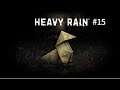 Let's Play Heavy Rain - episode 15 (the silent one)