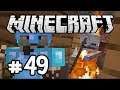 Minecraft Survival Let's Play Gameplay Part 49