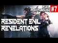 Resident Evil Revelations Gameplay - Full Playthrough Episode 7