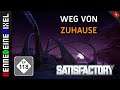 Satisfactory deutsch #118 ■ WEG VON ZUHAUSE [german Gameplay | Let's Play]