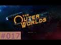 Stew Plays The Outer Worlds: Ep 017