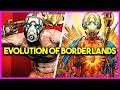 The Evolution Of Borderlands