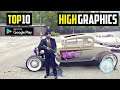 TOP 10 NEW HIGH GRAPHICS Games for ANDROID 2020 | 10 Best UPCOMING HIGH GRAPHICS Games for Android