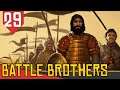 3 ITENS LENDARIOS de UMA VEZ - Battle Brothers Gladiadores #29 [Gameplay PT-BR]